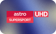 UHD ▎ASTRO SUPERSPORT [UK]