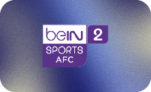 BEIN ▎BEIN SPORTS AFC 2 HD 8ᴋ