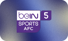 BEIN ▎BEIN SPORTS AFC 5 HD 8ᴋ