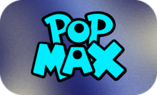 UK ▎POP MAX SD
