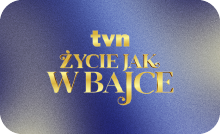 PL ▎TVN ŻYCIE JAK W BAJCE HD